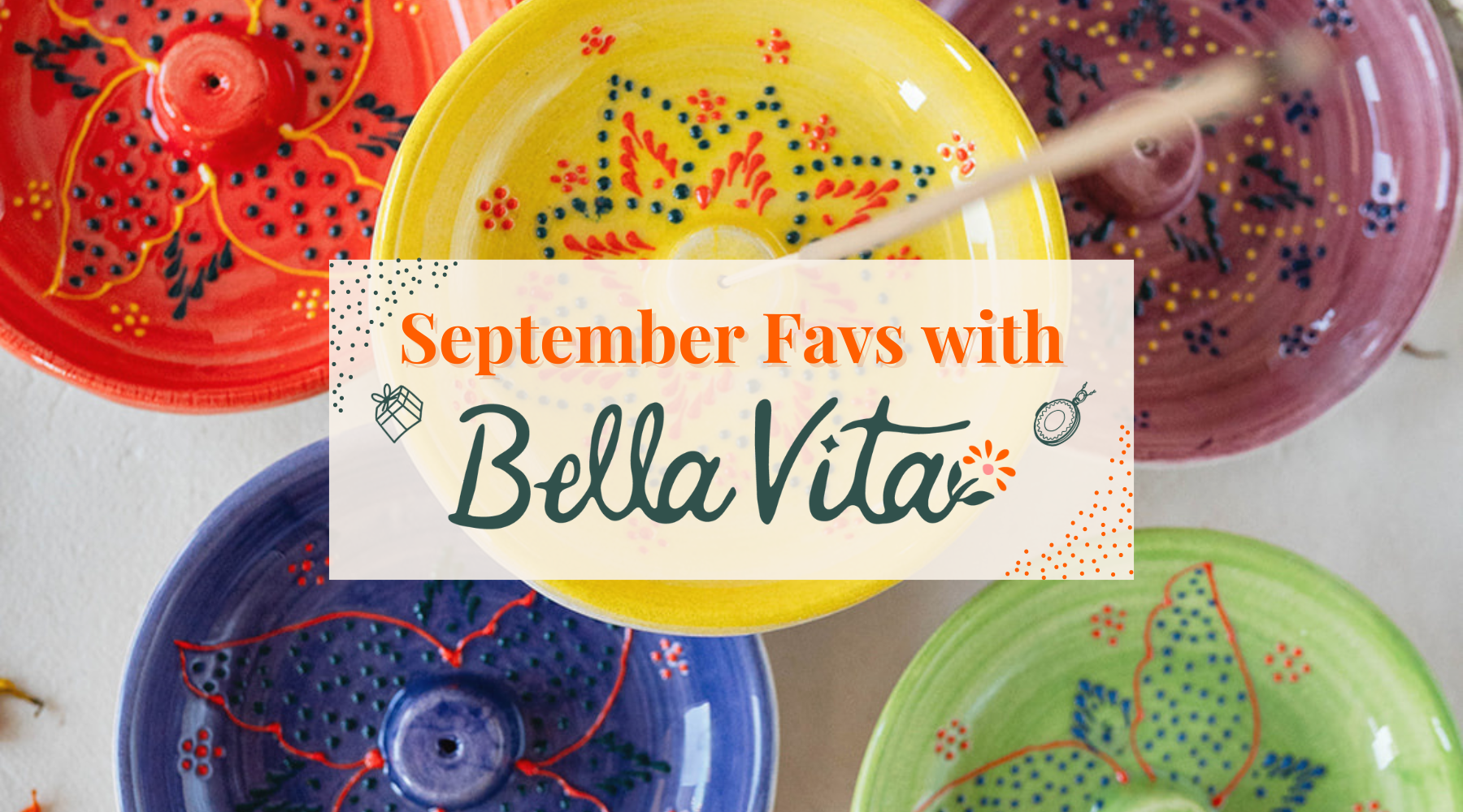 Charming September Selections: Fall in Love with Our End of Summer Favorites!