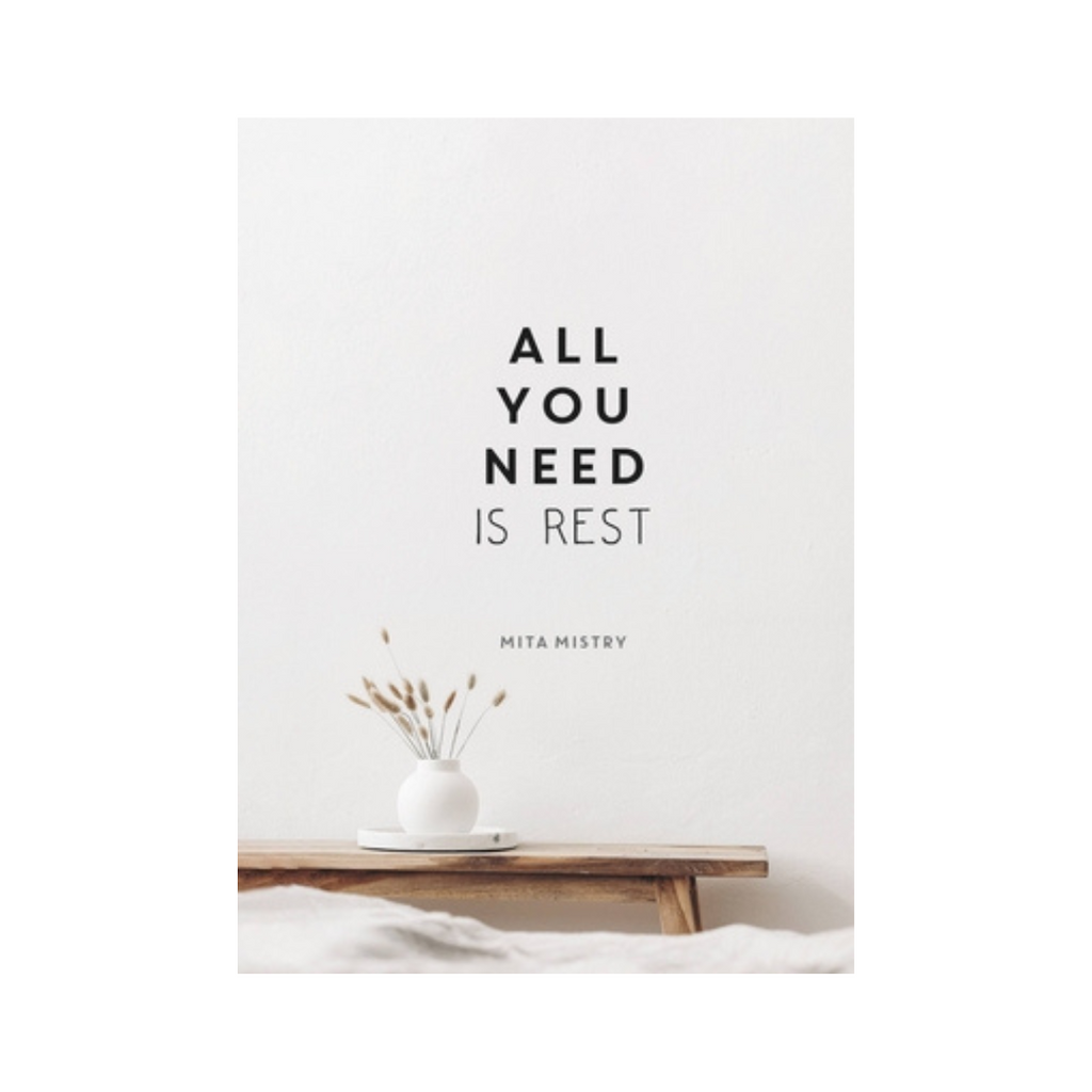 All You Need Is Rest Books Hachette Book Group   