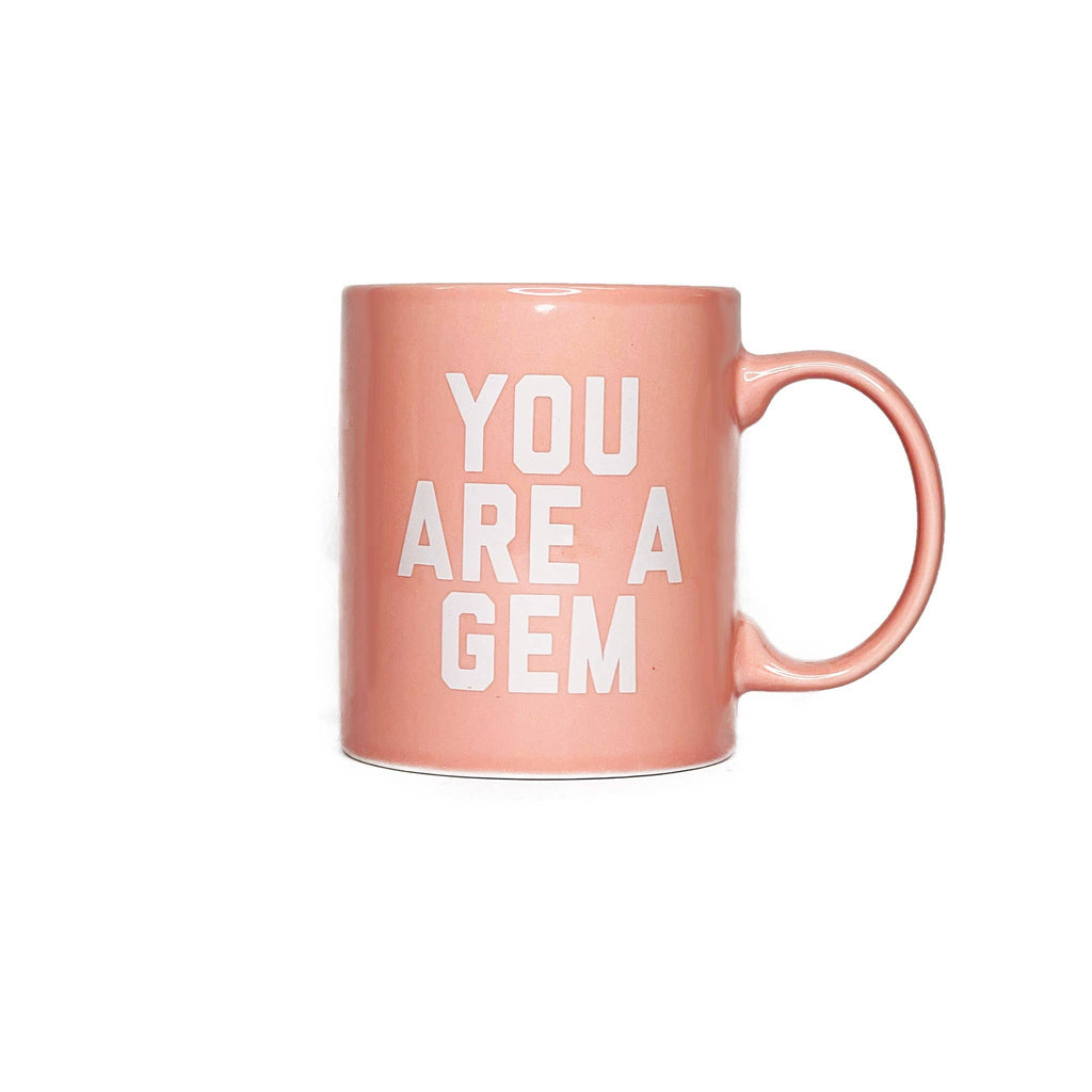 You Are A Gem Mug Mug Golden Gems   