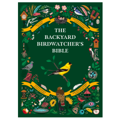 Backyard Birdwatcher's Bible Books Abrams   