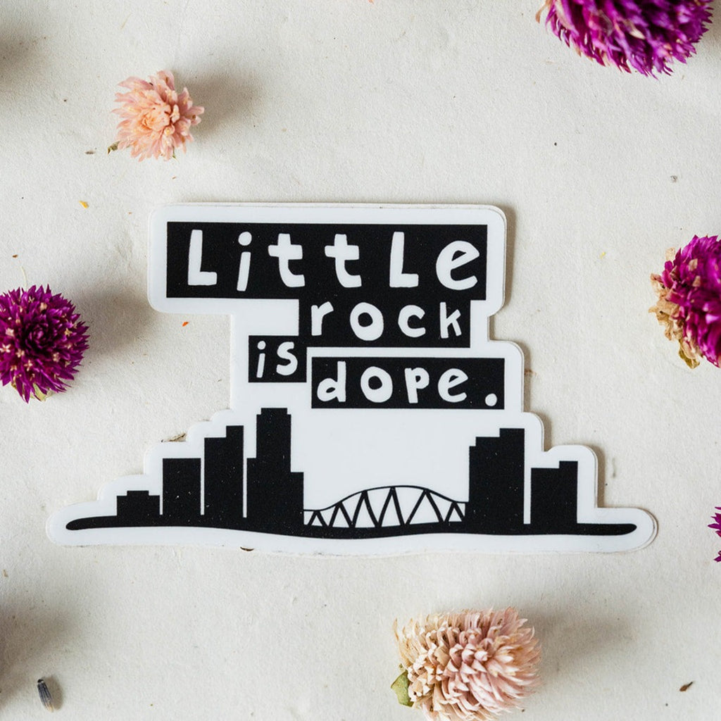 Little Rock is Dope Sticker Stickers + Crafts Bella Vita   