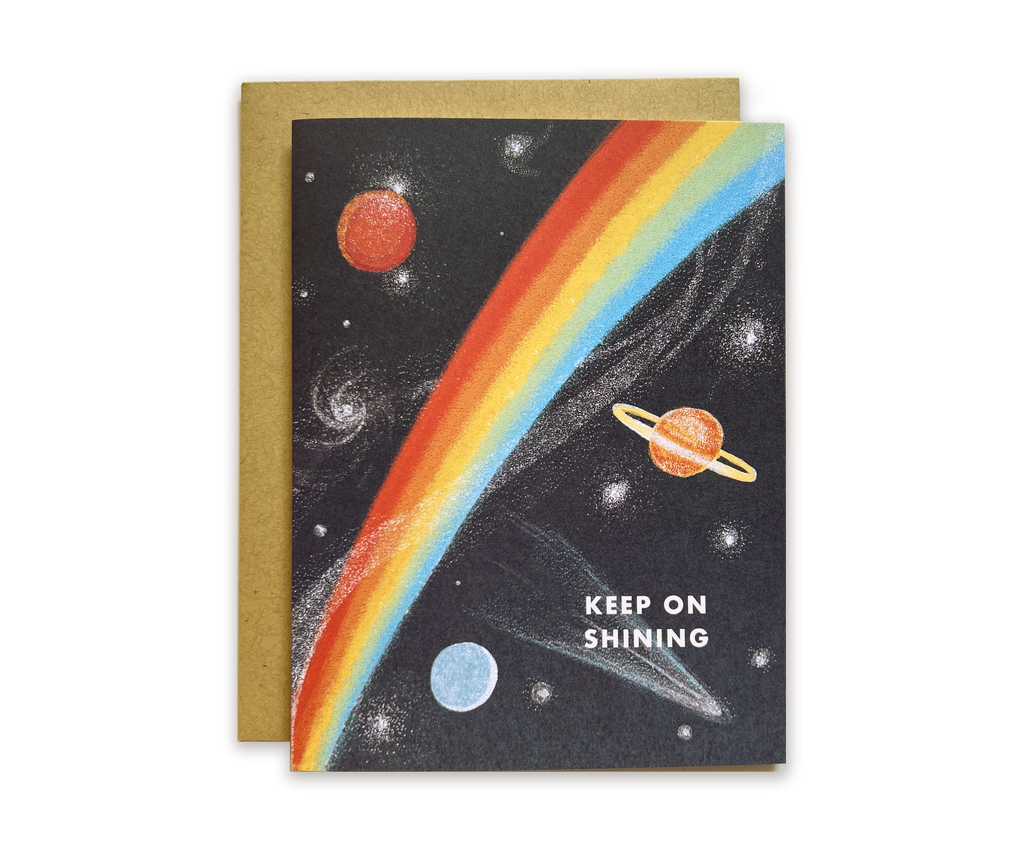 Keep on Shining Space Rainbow Greeting Card  The Wild Wander   